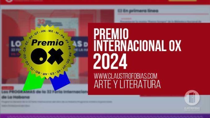 Otorgan a Claustrofobias, Premio OX 2024 a mejor sitio web por cuarto año consecutivo